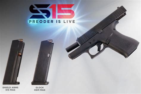 Shield Arms Opens Pre-Orders for S15 15-Round Glock 43X/48 Magazines ...