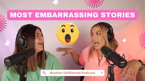 We share our most embarrassing stories!!! - YouTube