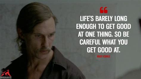 15 Brutally Sincere Quotes by Rust Cohle - MagicalQuote | True ...