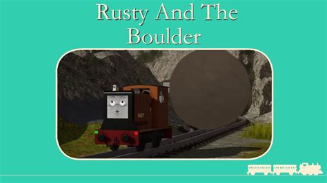 Rusty And The Boulder - YouTube