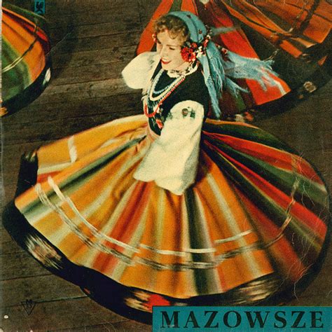 Mazowsze – The "Mazowsze" State Popular Song & Dance Ensemble (Vinyl ...