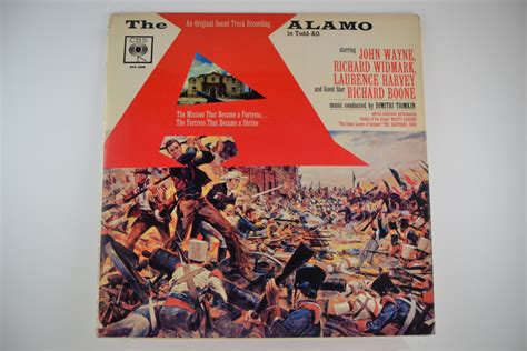 The Alamo : JOHN WAYNE, RICHARD WIDMARK, LAURENCE HARVEY & RICHARD BOONE