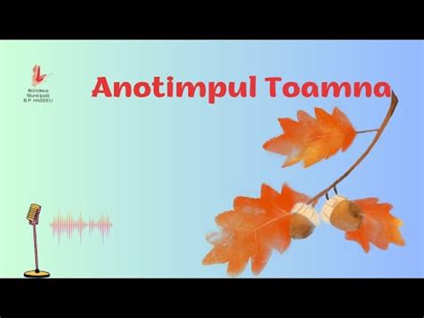 Anotimpul Toamna - YouTube