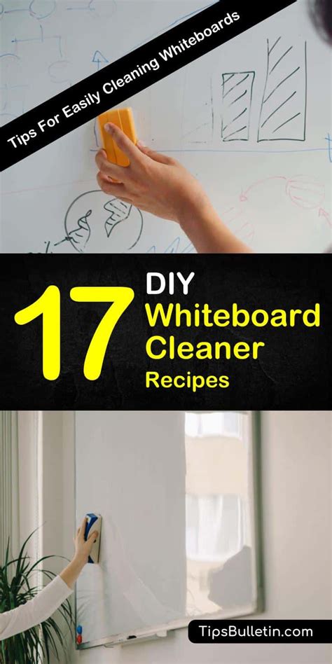 17 Fast & Easy Whiteboard Cleaner Recipes