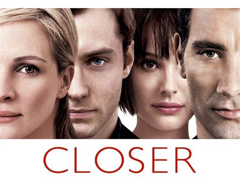 30 Facts about the movie Closer - Facts.net