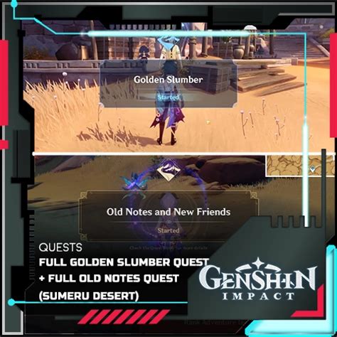 Genshin Full Golden Slumber Quest + Full Old Notes Quest [Sumeru Desert ...