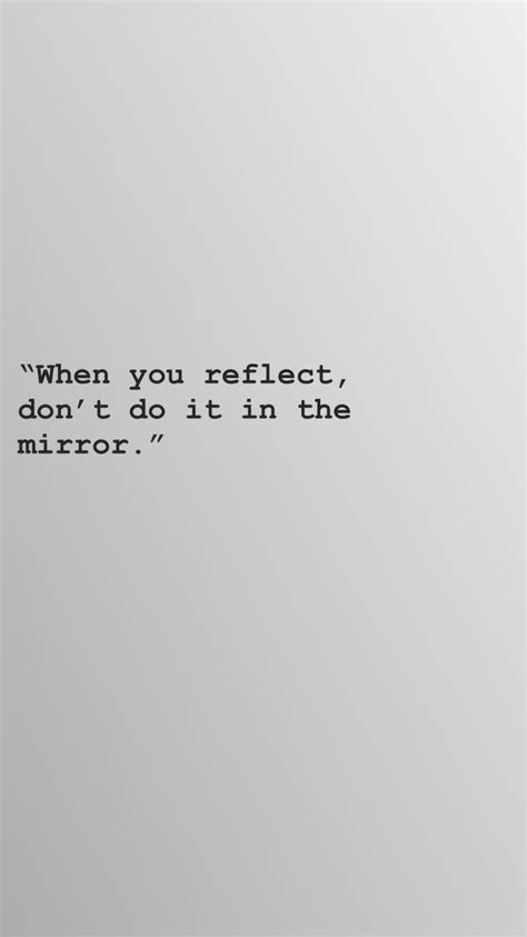 Mirror Reflection Quotes - ShortQuotes.cc