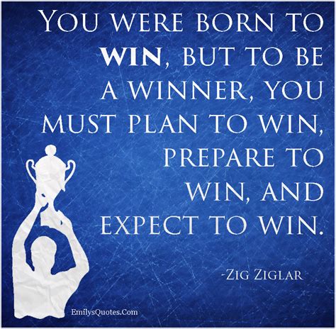 Born To Win Quotes. QuotesGram