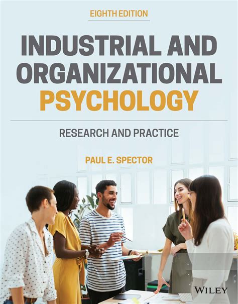 Industrial and Organizational Psychology - Paul Spector