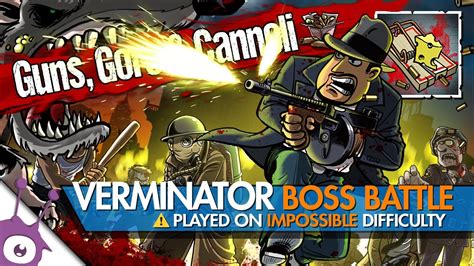 Guns, Gore & Cannoli • Verminator / Rat Boss Fight (Impossible Mode ...