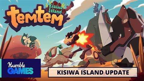 Temtem Kisiwa Island gets an update - digitalchumps