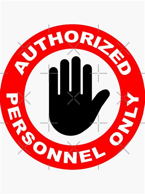 "AUTHORIZED PERSONNEL ONLY" Sticker for Sale by Fast-Designs | Redbubble