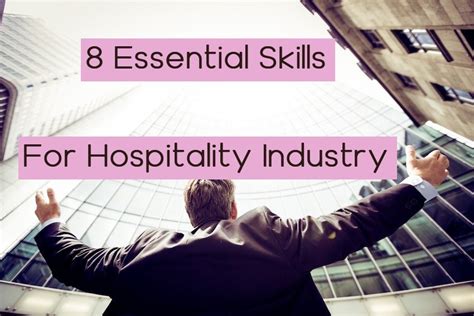 8 Essential Skills for Hospitality Industry Career – SOEG Consulting