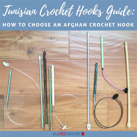 Guide To Tunisian Crochet Hooks, 46% OFF | www.elevate.in