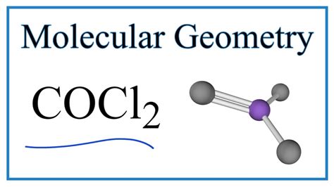 COCl2 (Phosgene) Molecular Geometry, Bond Angles (and Electron Geometry ...