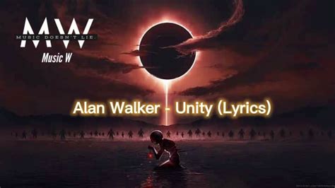 Alan Walker - Unity [lyrics] - YouTube