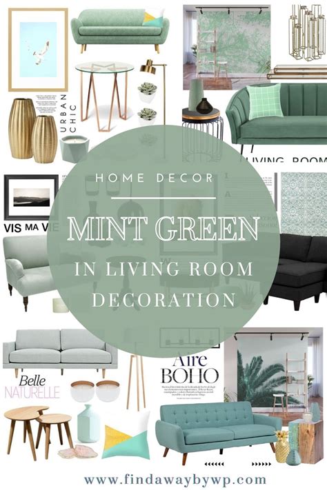 Mint green in living room decoration - Find A Way by JWP