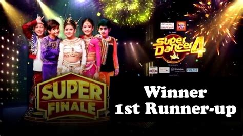 Super Dancer Chapter 4 Winner, Runner-up Names, Prize Money - Serial ...