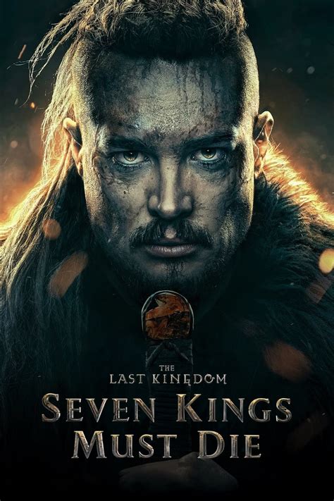 DOWNLOAD The Last Kingdom: Seven Kings Must Die (2023) | Download ...