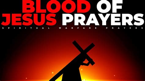 Plead The Blood Of Jesus Prayer For Protection - YouTube