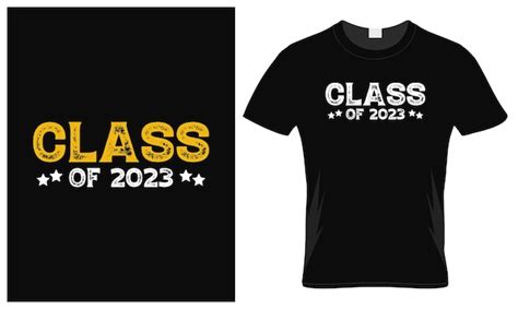 Premium Vector | Class of 2023 t-shirt desig