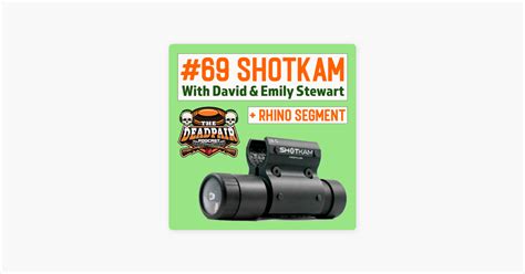 ‎The Dead Pair Podcast: Episode 69, Shotkam w/David & Emily Stewart ...