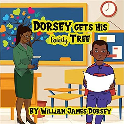 Dorsey Gets His Family Tree by William James Dorsey | Goodreads