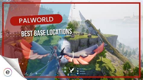 Palworld: BEST Base Locations [Top 5] - eXputer.com