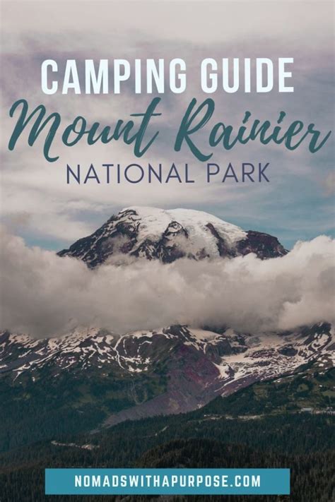 Camping In Mount Rainier National Park • Nomads With A Purpose