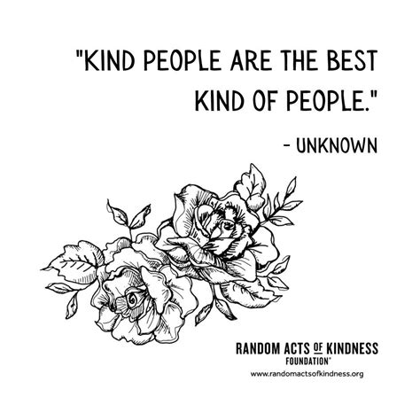 The Random Acts of Kindness Foundation | Kindness Quote | Kind people ...