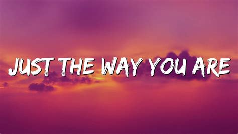 Just The Way You Are - Bruno Mars (Lyrics) - YouTube