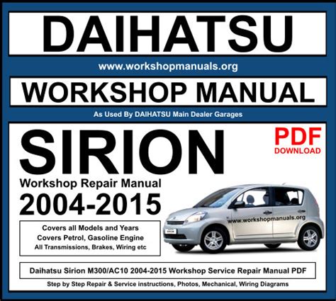 Daihatsu Sirion 2004-2015 Workshop Repair Manual Download PDF