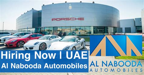 Al Nabooda Automobiles Careers | Dubai-Sharjah-Fujairah 2022