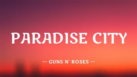 Guns N' Roses - Paradise City | Lyrics 🎵 - YouTube