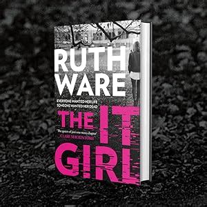 The It Girl: The deliciously dark thriller from the global bestseller ...