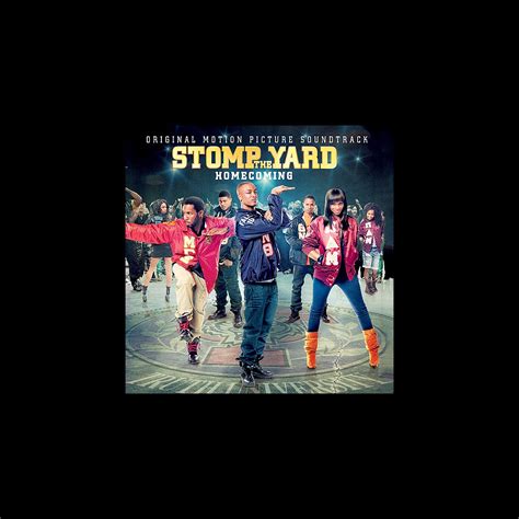 ‎Stomp the Yard: Homecoming (Original Motion Picture Soundtrack) by ...