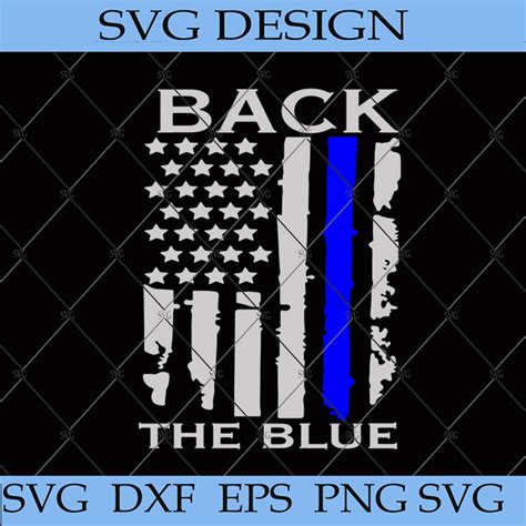 Back The Blue Svg, Thin Blue Line, American Flag, Police Svg, Blue Line ...