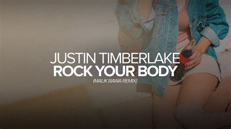 Justin Timberlake - Rock Your Body (Malik Bawa Remix) [Lyrics in CC ...