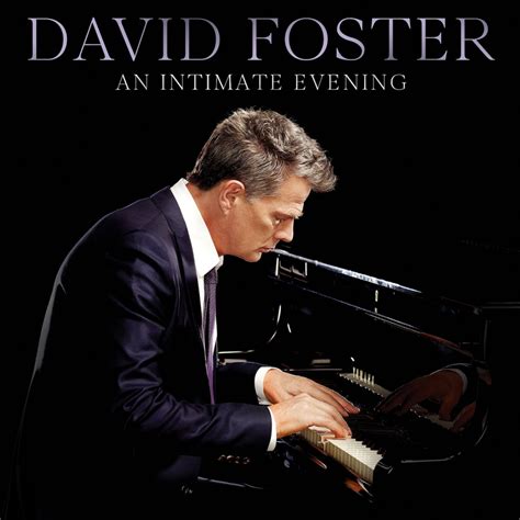 An Intimate Evening (Live At The Orpheum Theatre) von David Foster ...