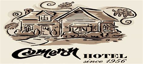 Cameron Hotel | Since 1956