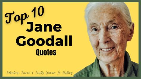 Jane Goodall Famous Quotes - lineagetips