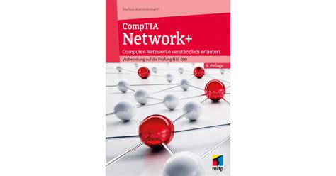 Kapitel 23: Die CompTIA-Network+-Prüfung - CompTIA Network+ ...