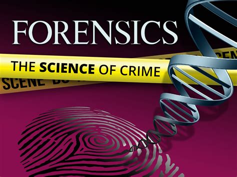 Forensics: The Science of Crime - eDynamic Learning