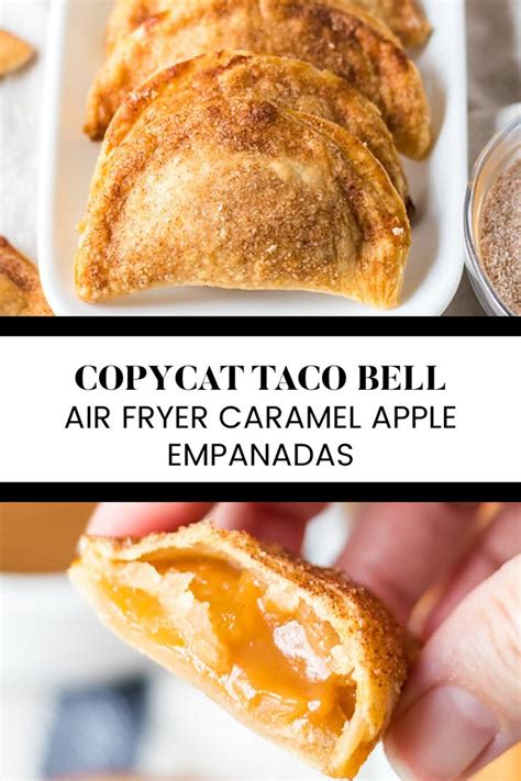 Copycat Taco Bell Air Fryer Caramel Apple Empanadas | Caramel apples ...