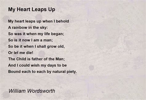 short poems about life My heart leaps up poem by william wordsworth