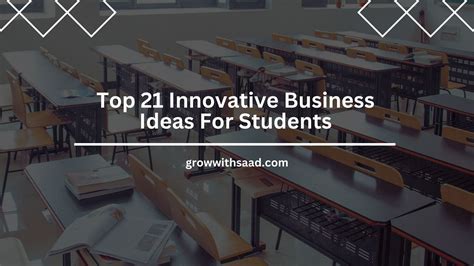 Top 21 Innovative Business Ideas For Students - Growth Mindset