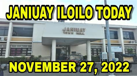 JANIUAY ILOILO Today | November 27, 2022 - YouTube