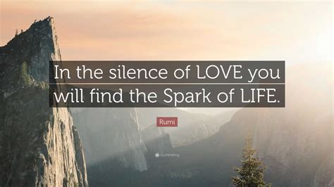 Rumi Quotes On Love And Life - Arise Quote