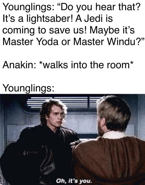 The real reason Anakin killed the younglings. . . | r/PrequelMemes ...