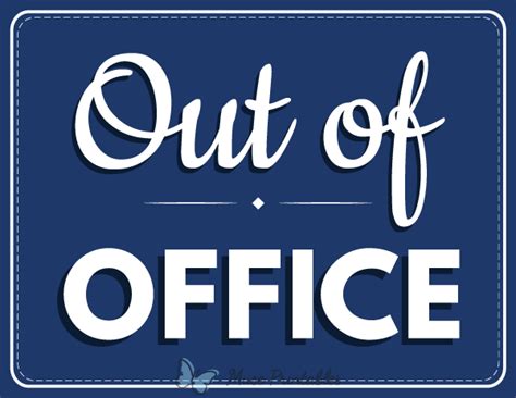 Printable Out of Office Sign